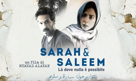 Sarah &amp; Saleem - Là dove nulla è possibile