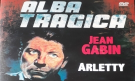 Alba tragica (Le jour se lève)