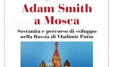 Adam Smith a Mosca: un tentativo di analisi smithiana del putinismo