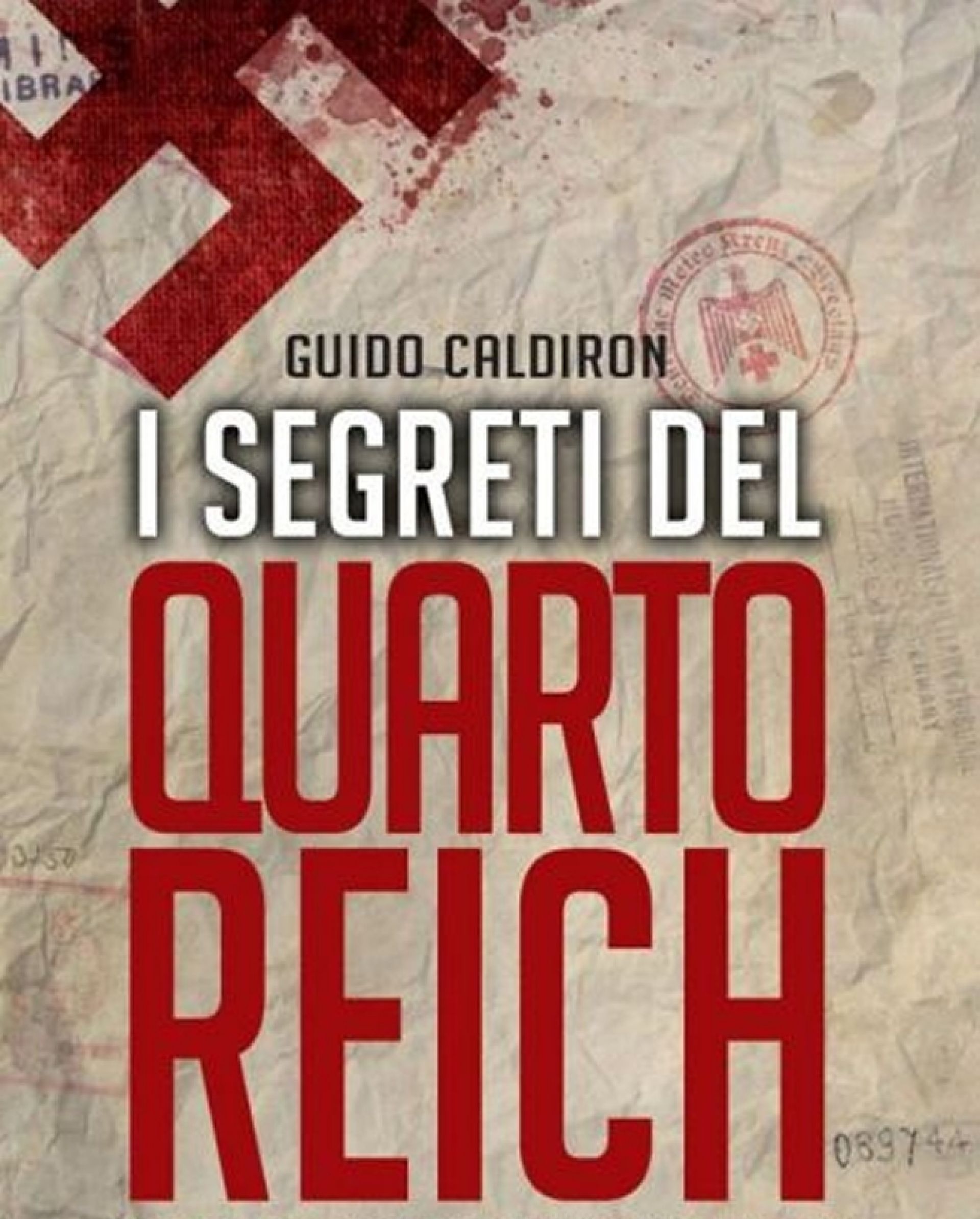 Quarto Reich, il nuovo libro di Guido Caldiron