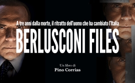Recensione a Berlusconi Files di Pino Corrias