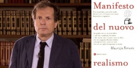 Lettera aperta a Maurizio Ferraris, autore del Manifesto del Nuovo Realismo