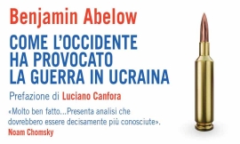 “Come l’Occidente ha provocato la guerra in Ucraina”, una recensione