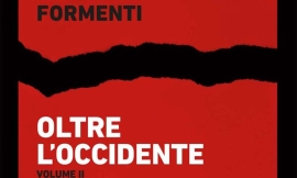 Presentazione del libro: Oltre l'occidente. L'alba di una nuova storia, con l'autore: Carlo Formenti