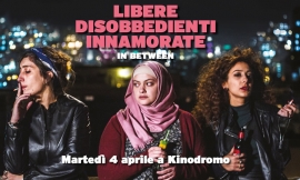 Libere, disobbedienti, innamorate